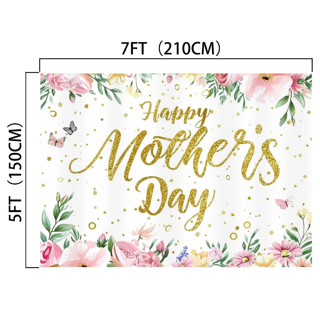 A 7ft by 5ft banner with "Happy Mother's Day" in glittery gold text, surrounded by floral decorations and butterflies on a white background. This Flower Photography Happy Mother’s Day Backdrop-ideasbackdrop from ideasbackdrop is ideal for perfect photos to commemorate the special day.